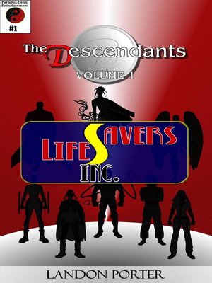 cover image of The Descendants #1--Lifesavers Inc